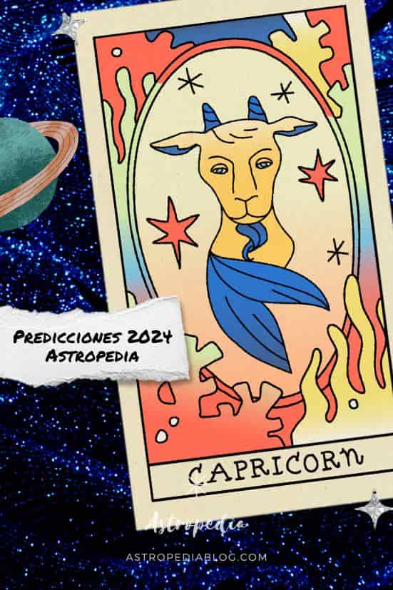 Horóscopo 2024 Capricornio Predicciones Año Nuevo