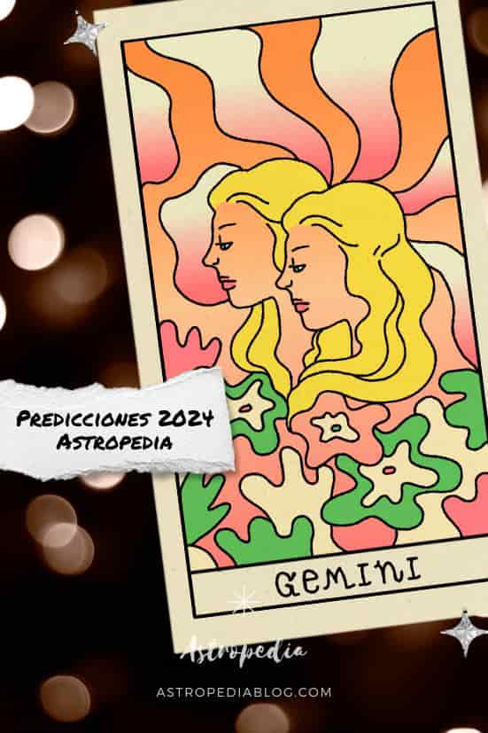 Horóscopo 2024 Géminis Predicciones Año Nuevo