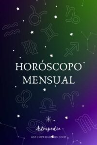 horoscopo mensual astropedia